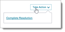 Take Action - Complete Resolution