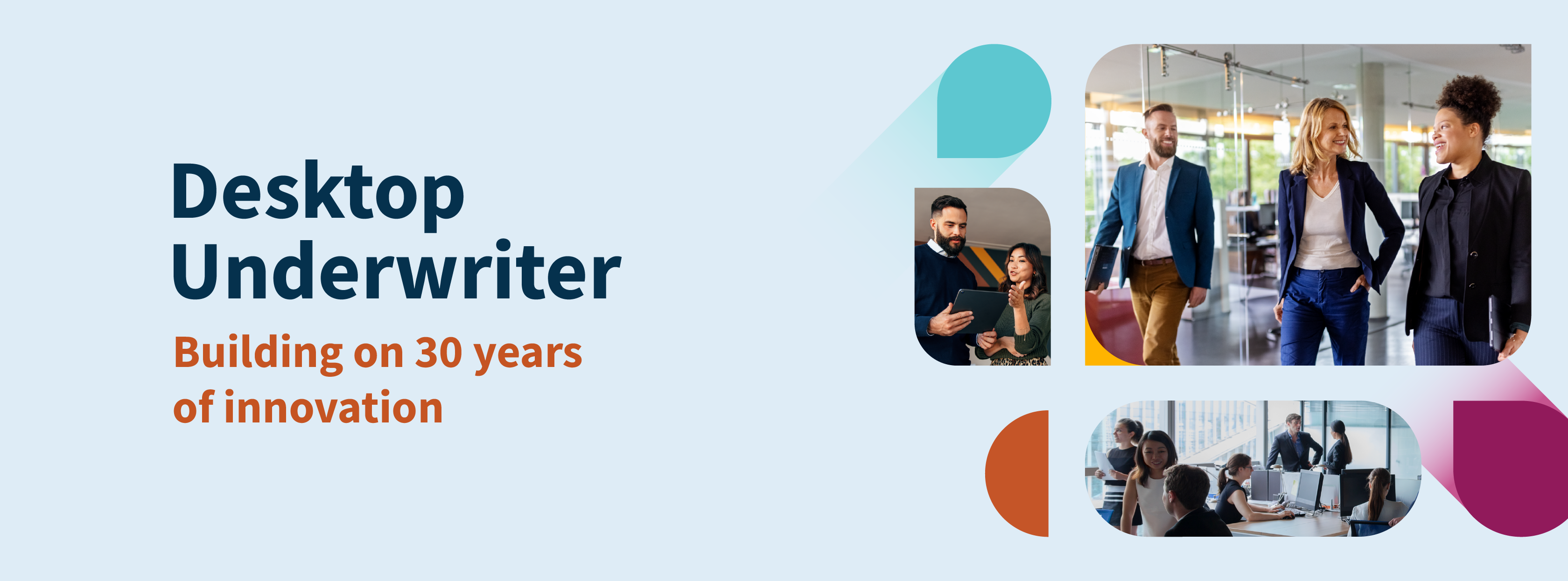 Desktop Underwriter: Building on 30 years of innovation 